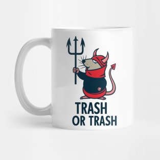 trash or trash Mug